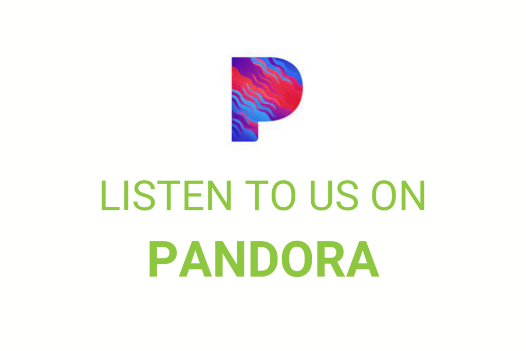 Listen to us on Pandora!