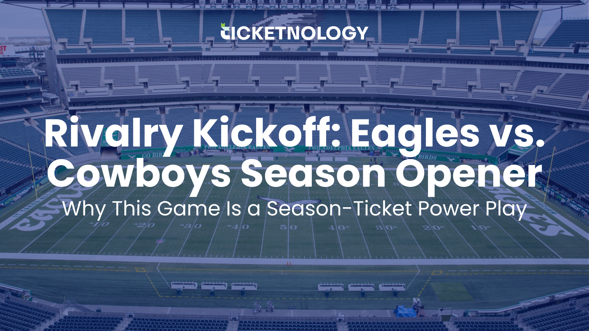 Eagles vs. Cowboys Season Opener