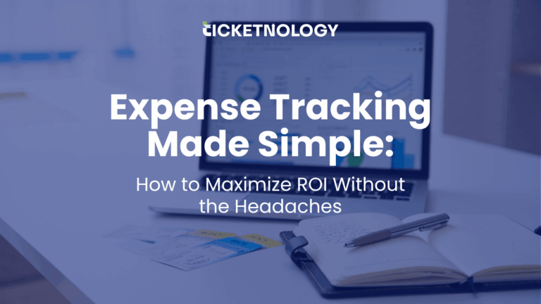 Expense Tracking Made Simple: How to Maximize ROI Without the Headaches