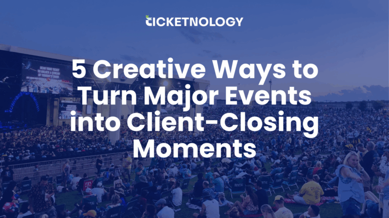 5 Ways to Turn Live Events into Client-Closing Moments
