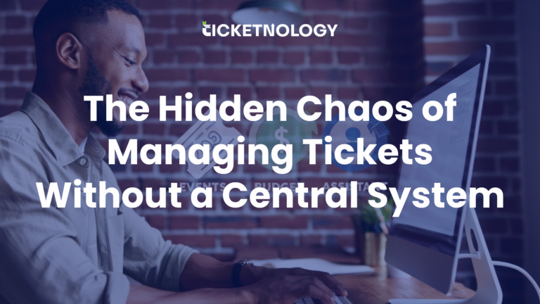 The Hidden Chaos of Ticket Management Without a Centralized System
