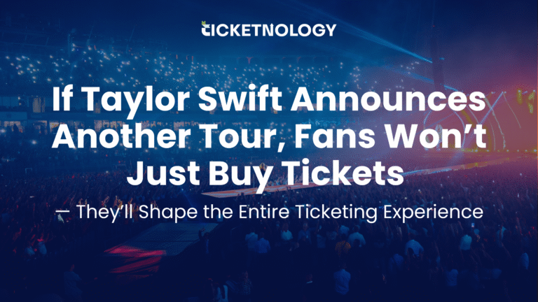 If Taylor Swift Announces Another Tour, Fans Won’t Just Buy Tickets — They’ll Shape the Entire Ticketing Experience