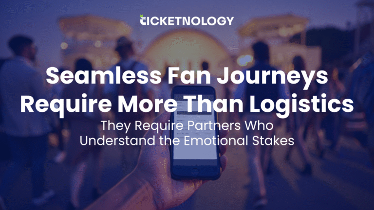 Seamless Fan Journeys Require More Than Logistics