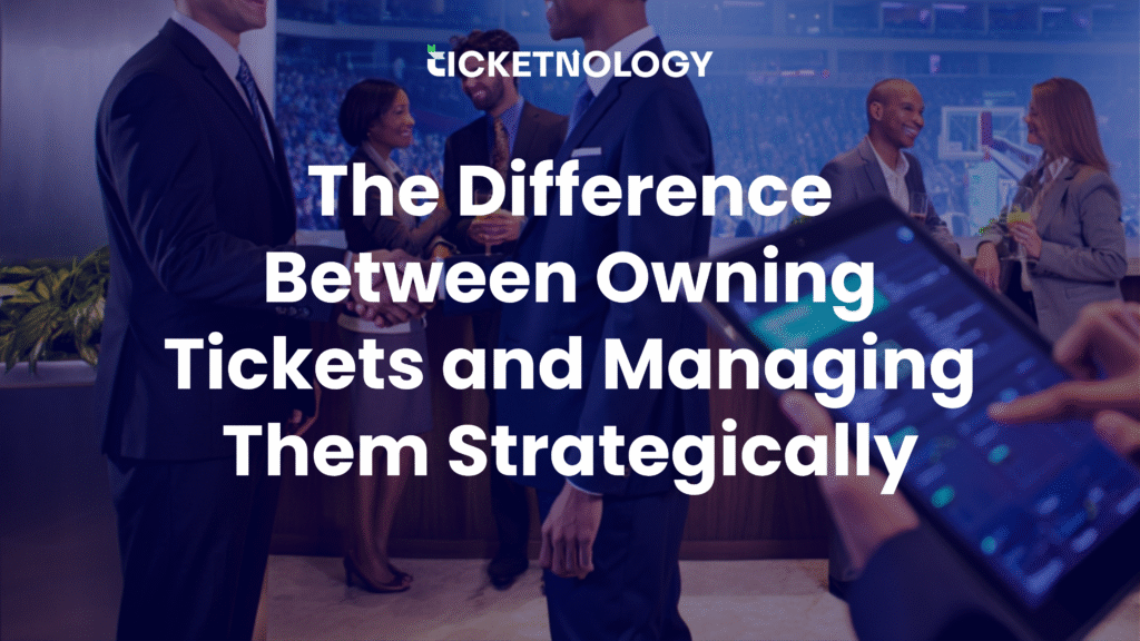 Most companies own tickets. Few manage them strategically. Learn how enterprise teams maximize ticket ROI and operational efficiency.