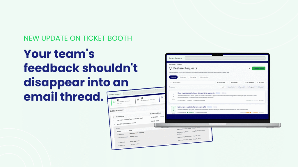 Two Ticket Booth Updates, Built From What Clients Actually Asked For